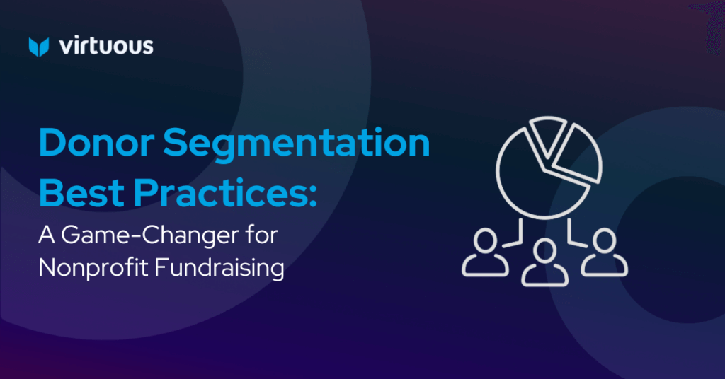 Donor segmentation best practices graphic