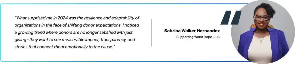 What Nonprofits Can Take Away from 2024 Sabrina Walker Hernandez
