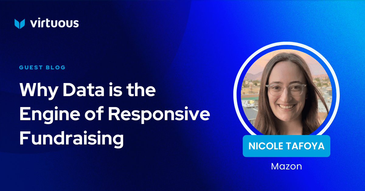 Why Data is the Engine of Responsive Fundraising