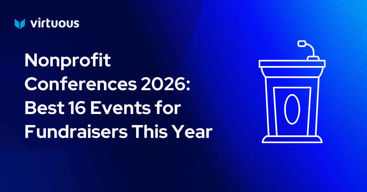 Nonprofit Conferences 2026: Best 16 Events for Fundraisers This Year