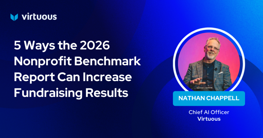 5 Ways the 2026 Nonprofit Benchmark Report Can Increase Fundraising Results