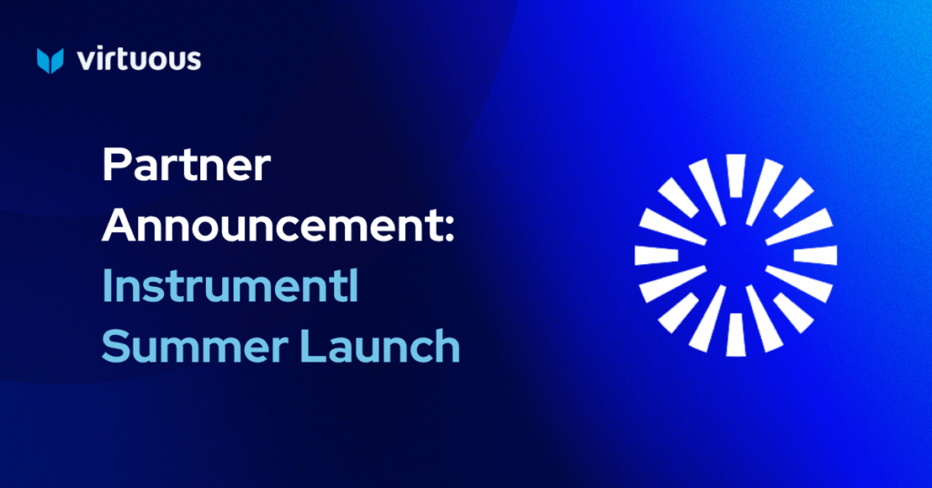 Virtuous Partner Announcement" Instrumentl Summer Launch