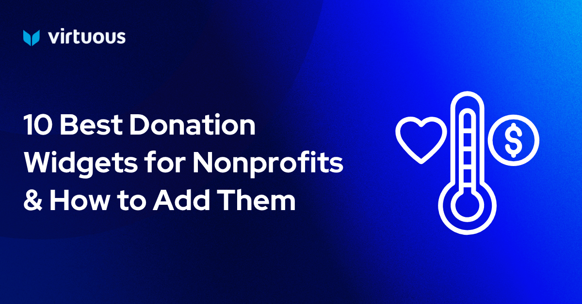 10 Best Donation Widgets for Nonprofits & How to Add Them